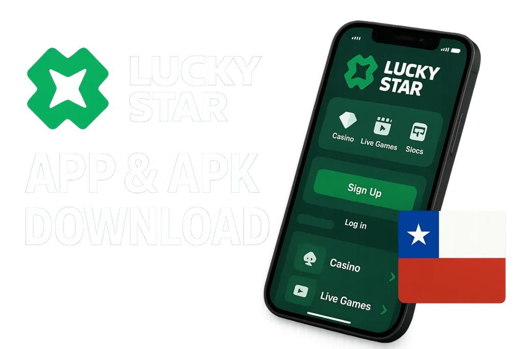 Lucky Star App & APK Download process for mobile casino players in Chile